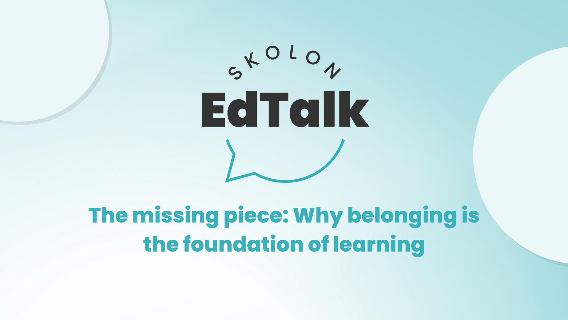 The missing piece Why belonging is the foundation of learning (1)